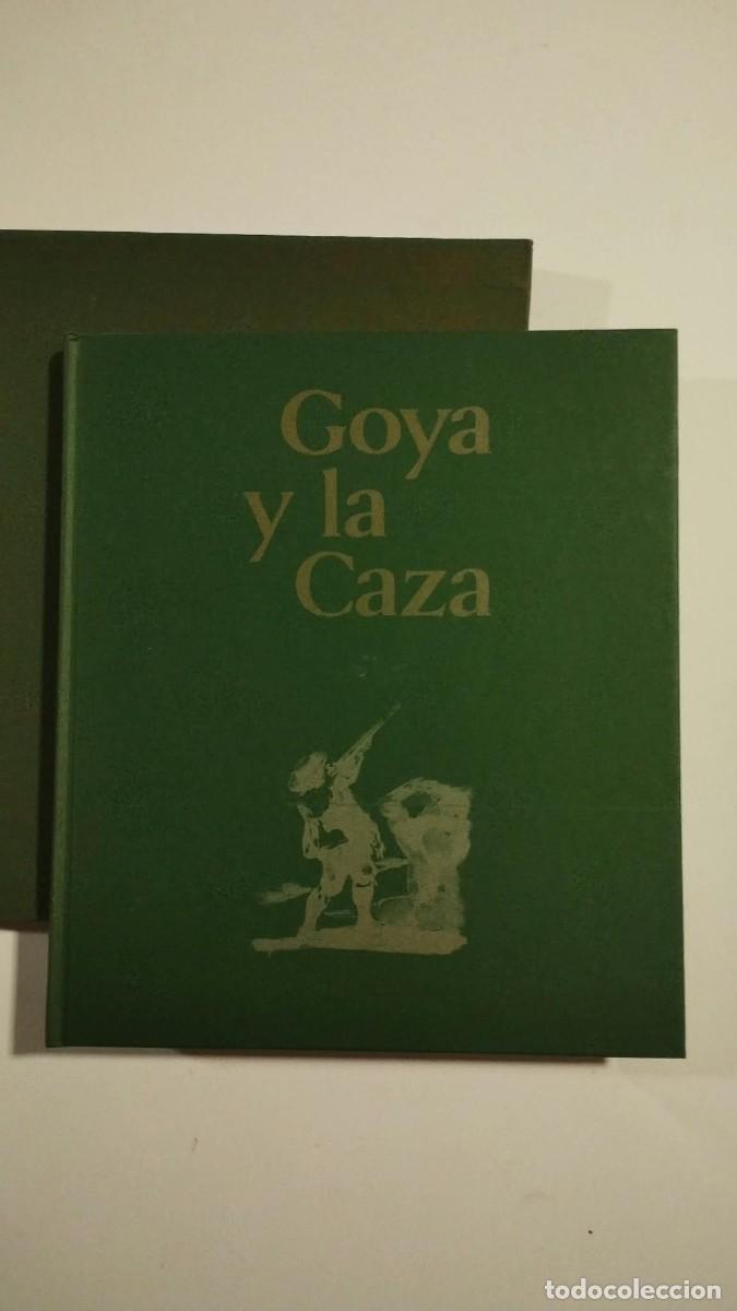Libros de segunda mano: Goya y la caza. Ediciones El Viso.
