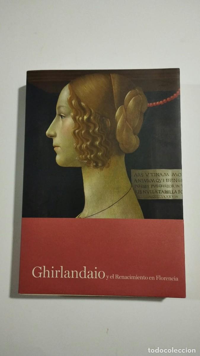 Libros de segunda mano: Ghirlandaio y el Renacimiento en Florencia