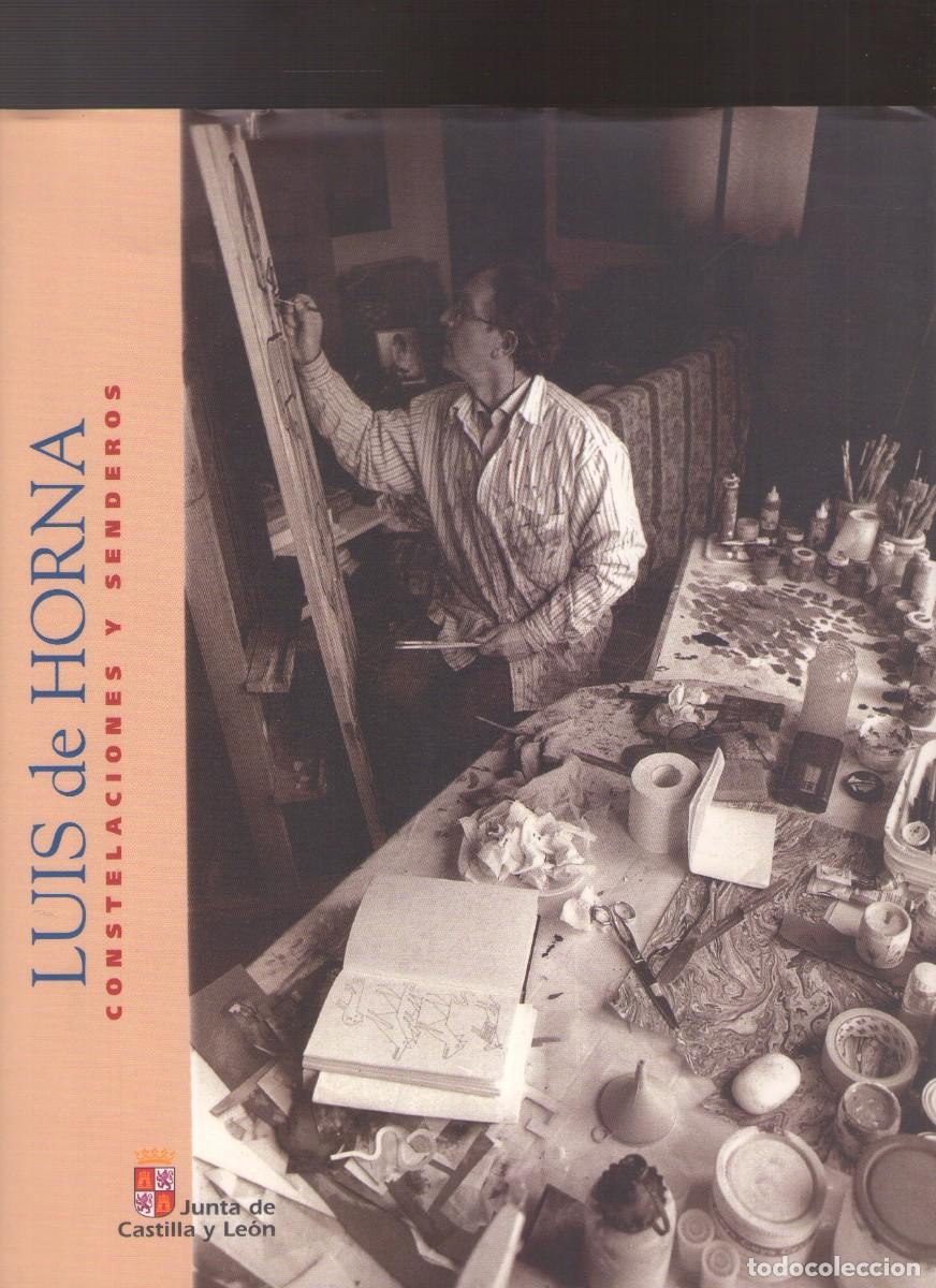Libros de segunda mano: Ac. Luis de Horna. Constelaciones y senderos - Pintura