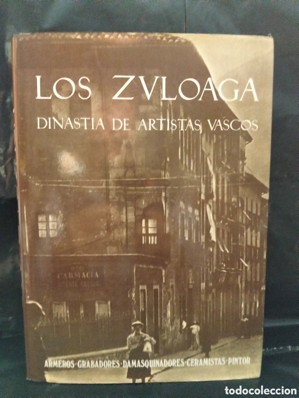 Libros de segunda mano: RAM&Oacute;N SU&Aacute;REZ ZULOAGA. LOS ZULOAGA (DINAST&Iacute;A DE ARTISTAS VASCOS) .MUSEO ZULOAGA