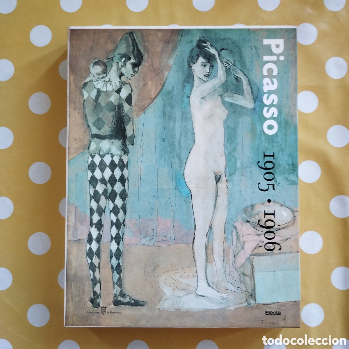 Libros de segunda mano: PABLO PICASSO 1905 1906 DE L'&Egrave;POCA GROGA ALS OCRES DE G&Oacute;SOL ELECTA