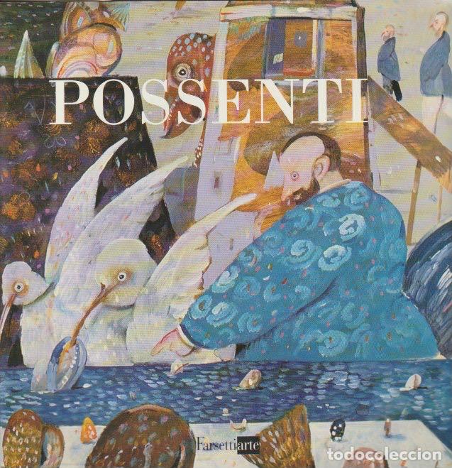 Libros de segunda mano: * PINTURA FANT&Aacute;STICA * SURREALISMO * Possenti / textos de Piero Pacini (Cat&aacute;logo de exposici&oacute;n)