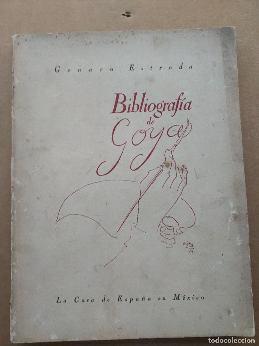Libros de segunda mano: Bibliografia de Goya 1946