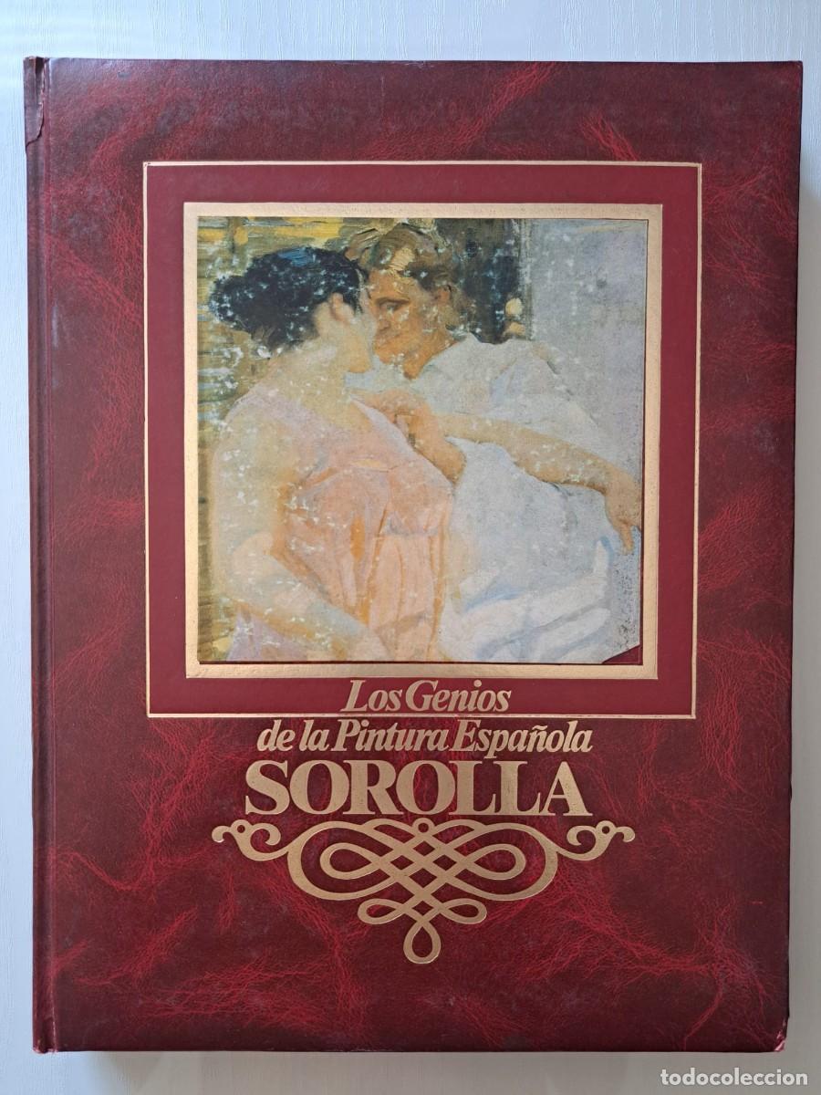 Libros de segunda mano: Sorolla. Los genios de la Pintura Espa&ntilde;ola spa&ntilde;ola