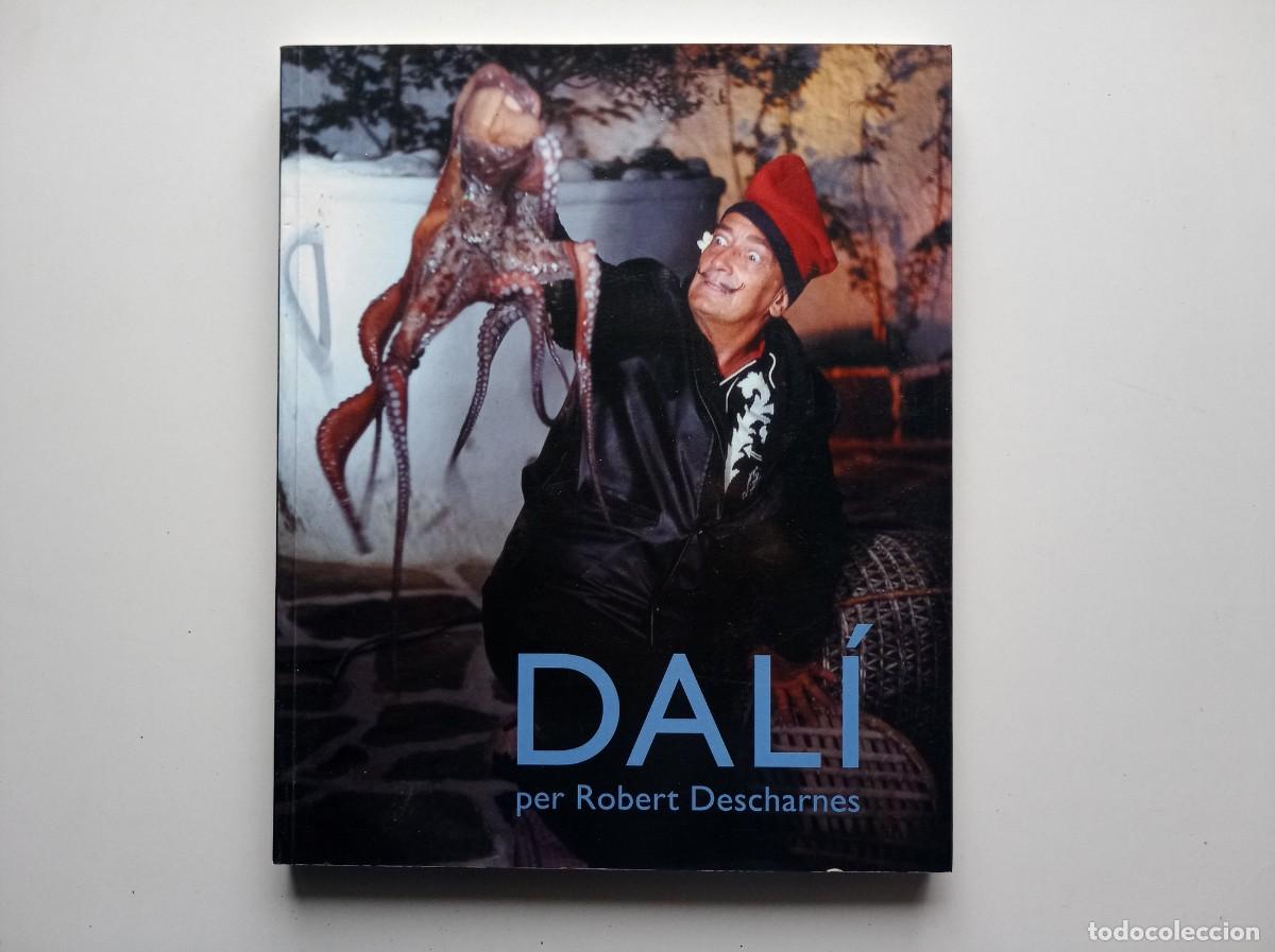 Libros de segunda mano: DAL&Iacute;. POR ROBERT DESCHARNES. 2008. FOLIO. MUY ILUSTRADO. PRIMERA EDICI&Oacute;N. RARO.