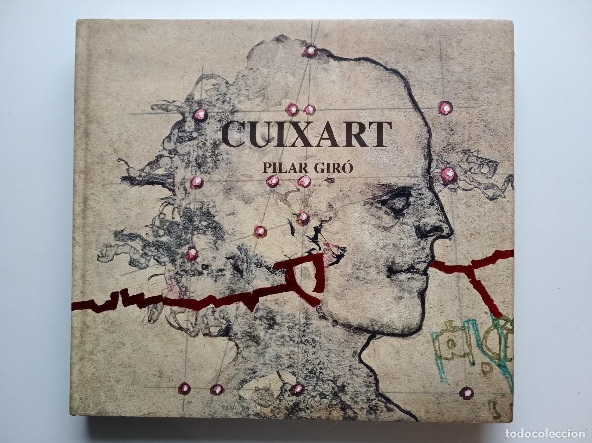 Libros de segunda mano: CUIXART. POR PILAR GIR&Oacute;. ROSTRES I FIGURES. 1996. FOLI. IL.LUSTRAT. DEDICATORIA DE L &acute;AUTORA.