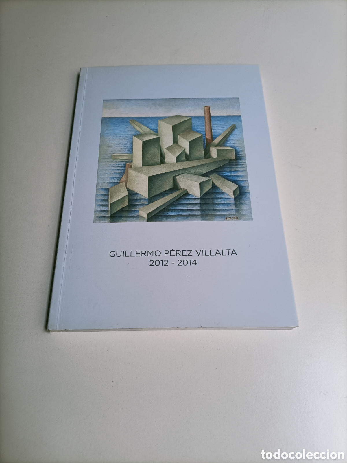 Libros de segunda mano: Guillermo P&eacute;rez Villalta 2012 2014 galer&iacute;a Fern&aacute;ndez Braso Madrid
