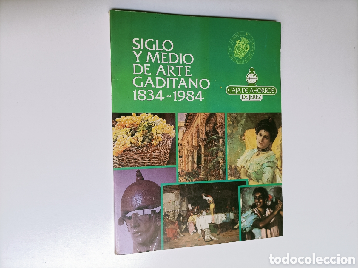 Libros de segunda mano: Siglo y medio de arte gaditano 1834-1984