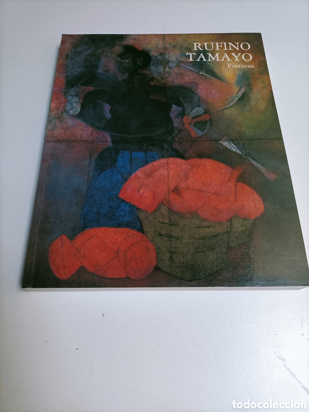 Livros em segunda m&atilde;o: Rufino Tamayo. Pinturas. Centro de Arte Reina Sof&iacute;a 1988