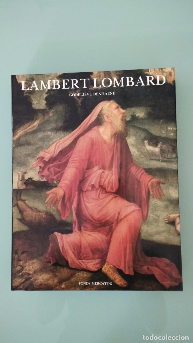 Libros de segunda mano: Libro Lambert Lombard. Renaissance Et Humanisme &Agrave; Li&egrave;ge - G. Denhaene - Fonds Mercator 1990