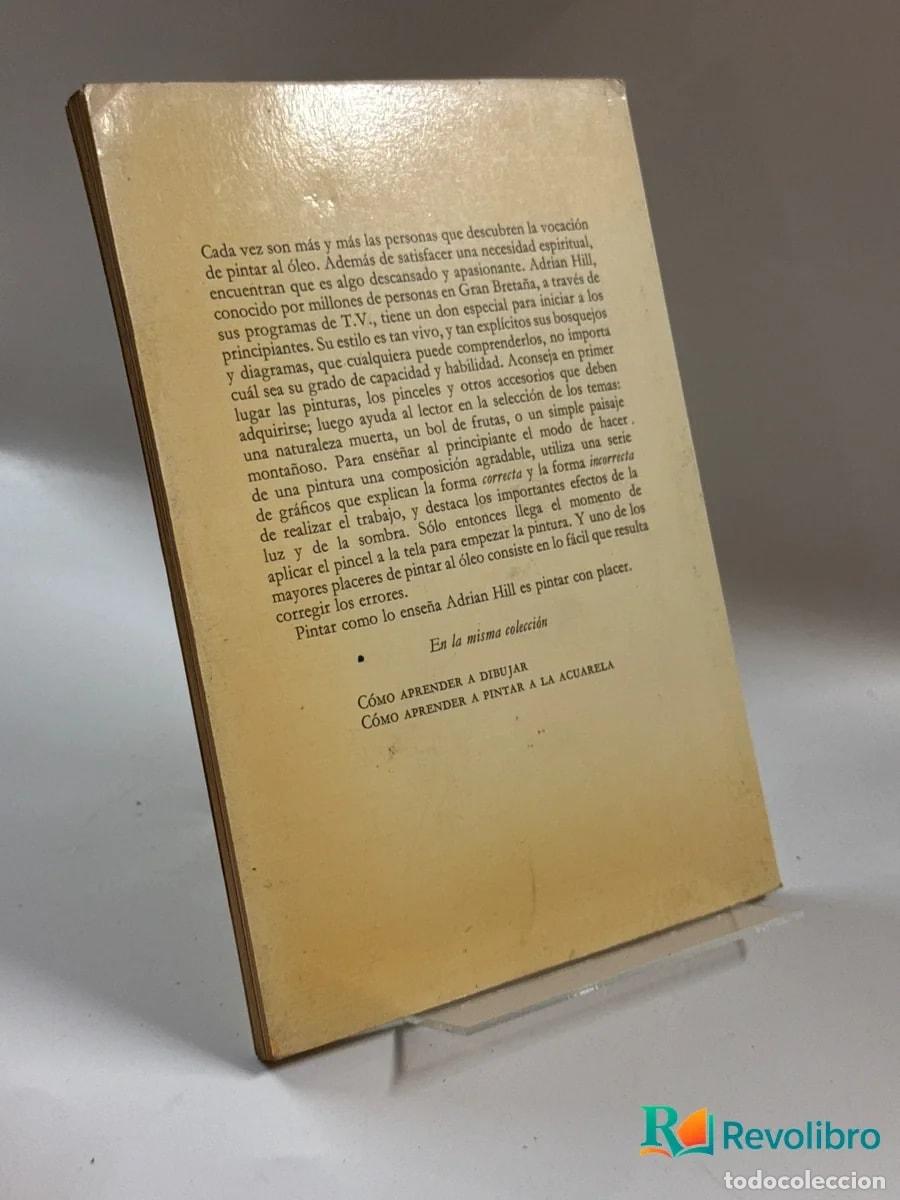 Libros de segunda mano: C&oacute;mo aprender a pintar al &oacute;leo - Adrian Hill - Foto 2