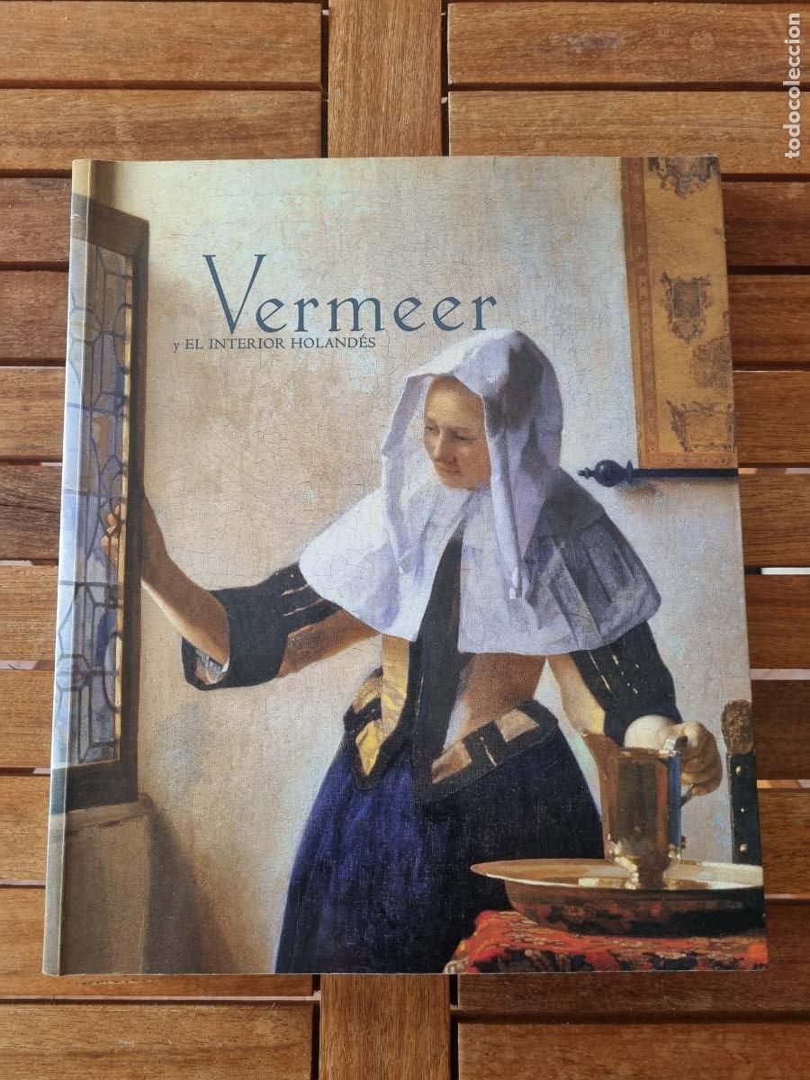 Libros de segunda mano: Vermeer y el interior holand&eacute;s - Libro de arte - Pintura - BDC
