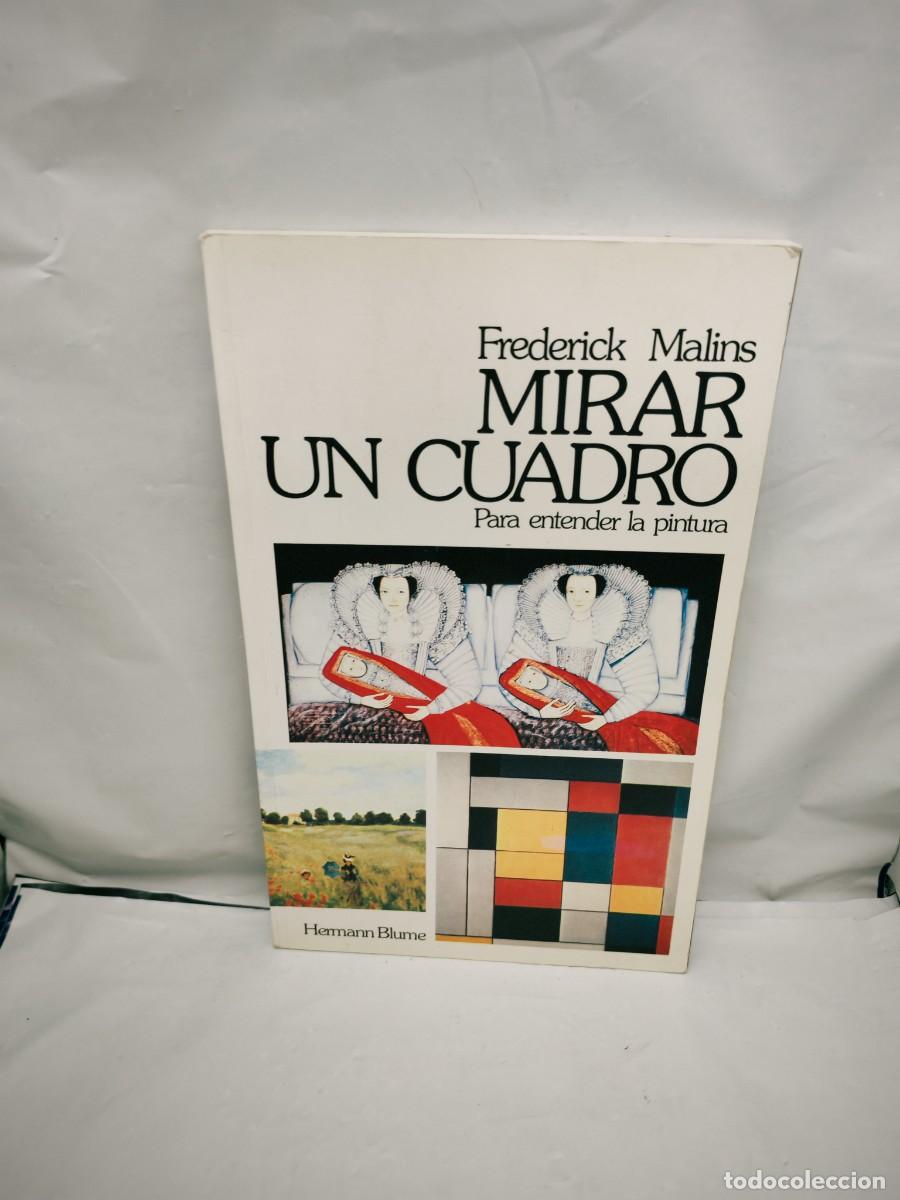 Libros de segunda mano: Mirar un cuadro: Para entender la pintura (Primera edici&oacute;n)