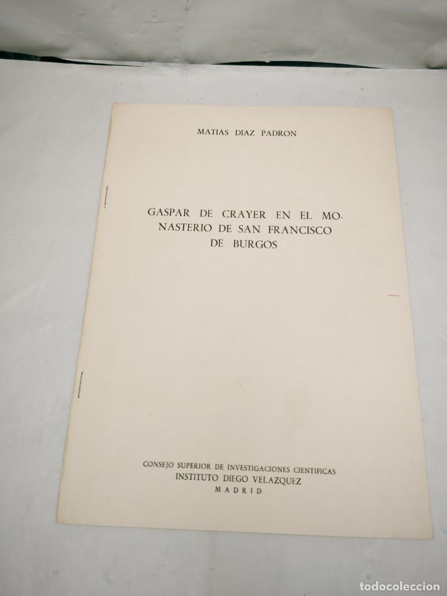 Gebrauchte B&uuml;cher: Gaspar de Crayer en el monasterio de San Francisco de Burgos (Dedicatoria y firma aut&oacute;grafa autor)