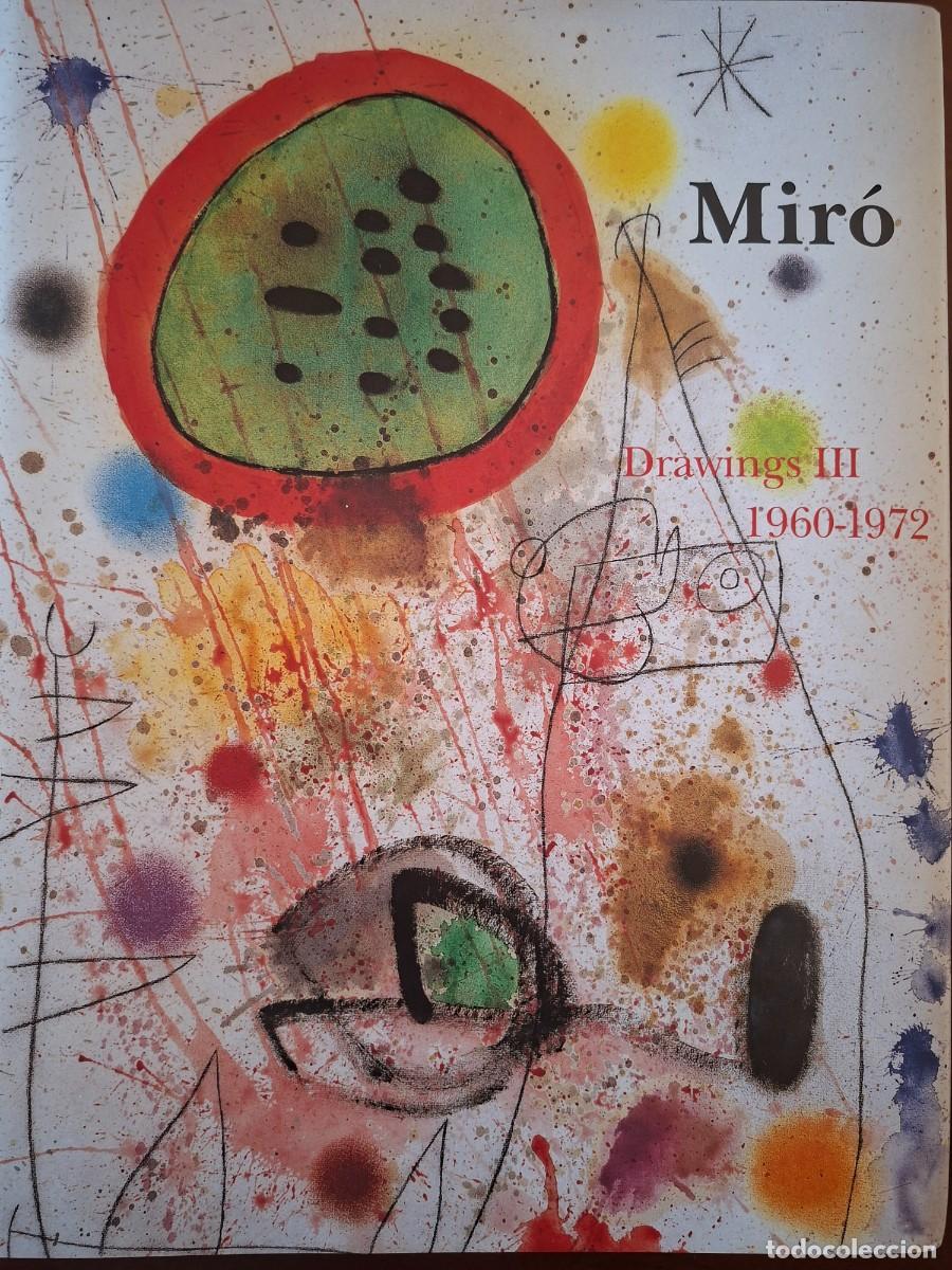 Libros de segunda mano: Joan Mir&oacute;. Drawings III (1960-1972)
