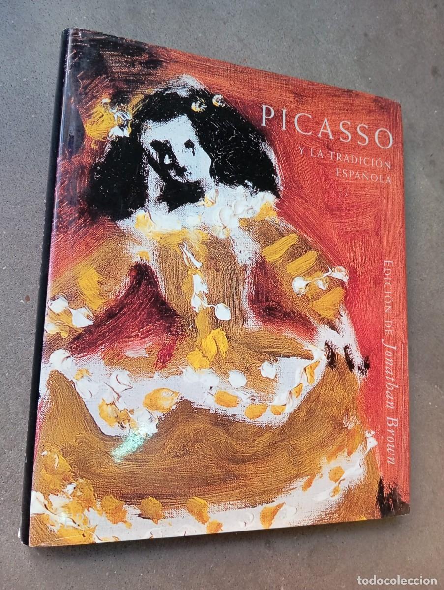 Libros de segunda mano: Picasso y la tradici&oacute;n espa&ntilde;ola / Jonathan Brown (ed.) / Editorial Nerea, 1999