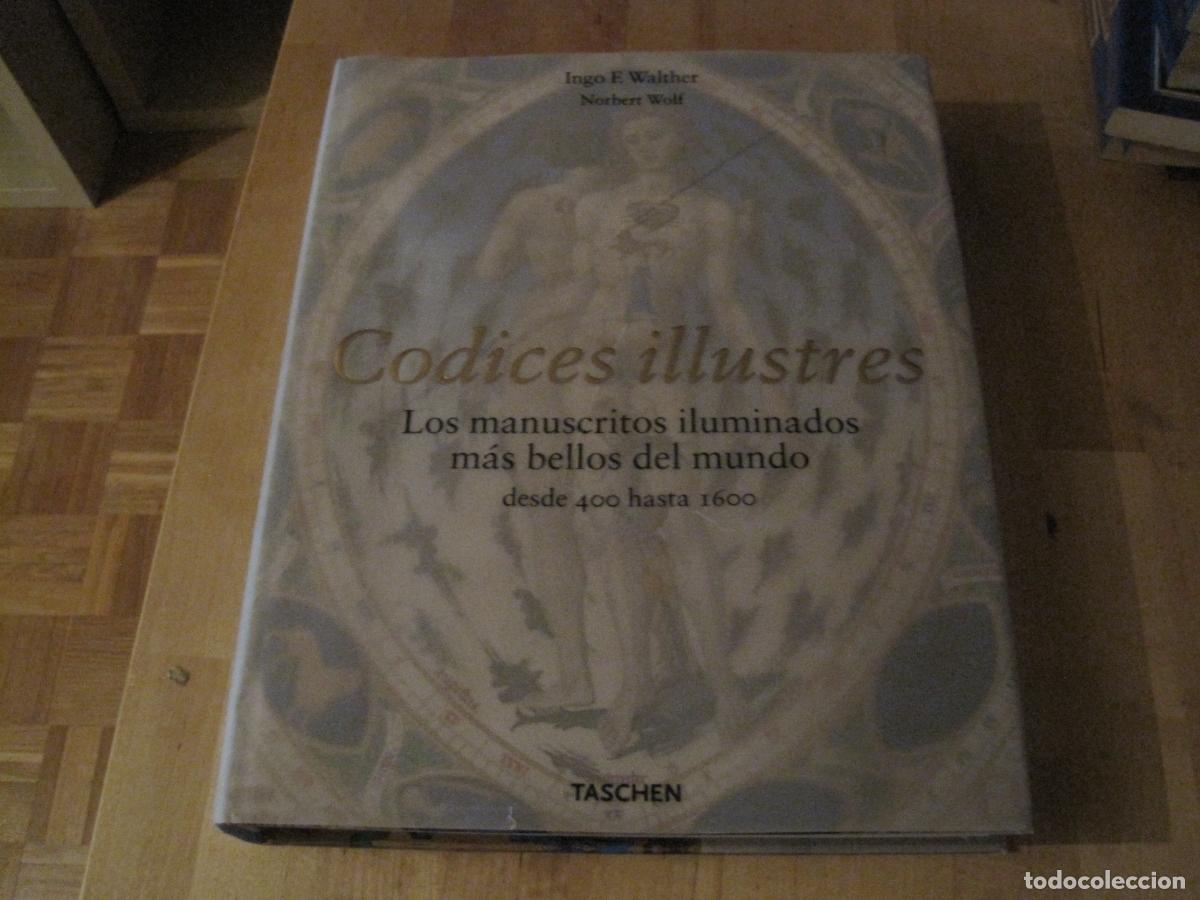 Libros de segunda mano: LIBRO C&Oacute;DICES ILUSTRES LOS MANUSCRITOS ILUMINADOS MAS BELLOS DEL MUNDO INGO F WALTHER TASCHEN