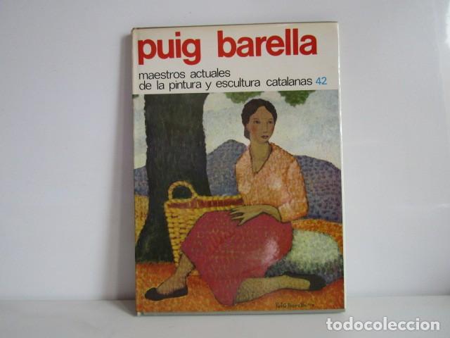Libros de segunda mano: Puig Barella - Maestros Actuales de la Pintura y Escultura Catalanas 42 - Gran Enciclopedia Vasca