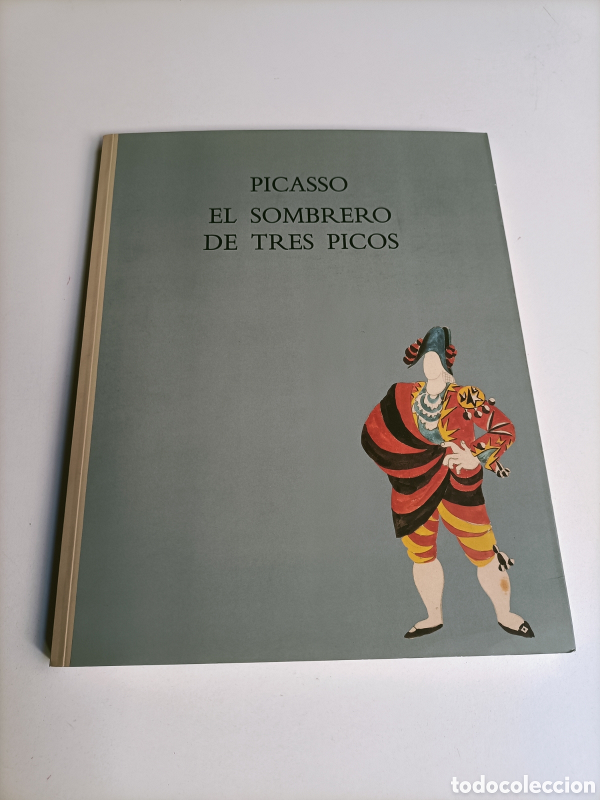 Livres d'occasion: Picasso El sombrero de tres picos. Dibujos para los decorados y el vestuario del ballet de Manuel de