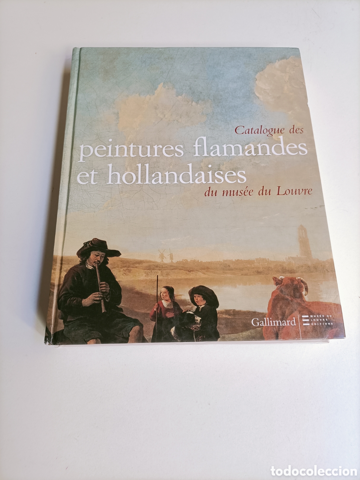 Libros de segunda mano: Catalogu&eacute; des peintures flamandes et hollandaises du musee du Louvre