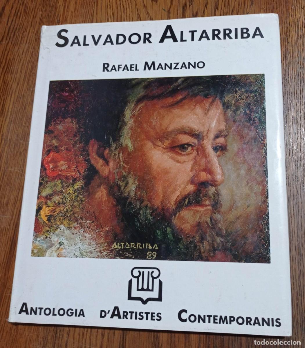 Libros de segunda mano: SALVADOR ALTARRIBA - RAFAEL MANZANO ANTOLOGIA D'ARTISTES CONTEMPORANIS