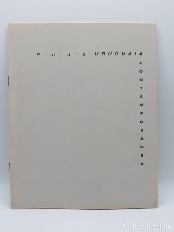 Libri di seconda mano: Pintura uruguaia contempor&aacute;nea: cat&aacute;logo da exposici&oacute;n (Casa da Parra 1991) - Varios - Xunta de Gali