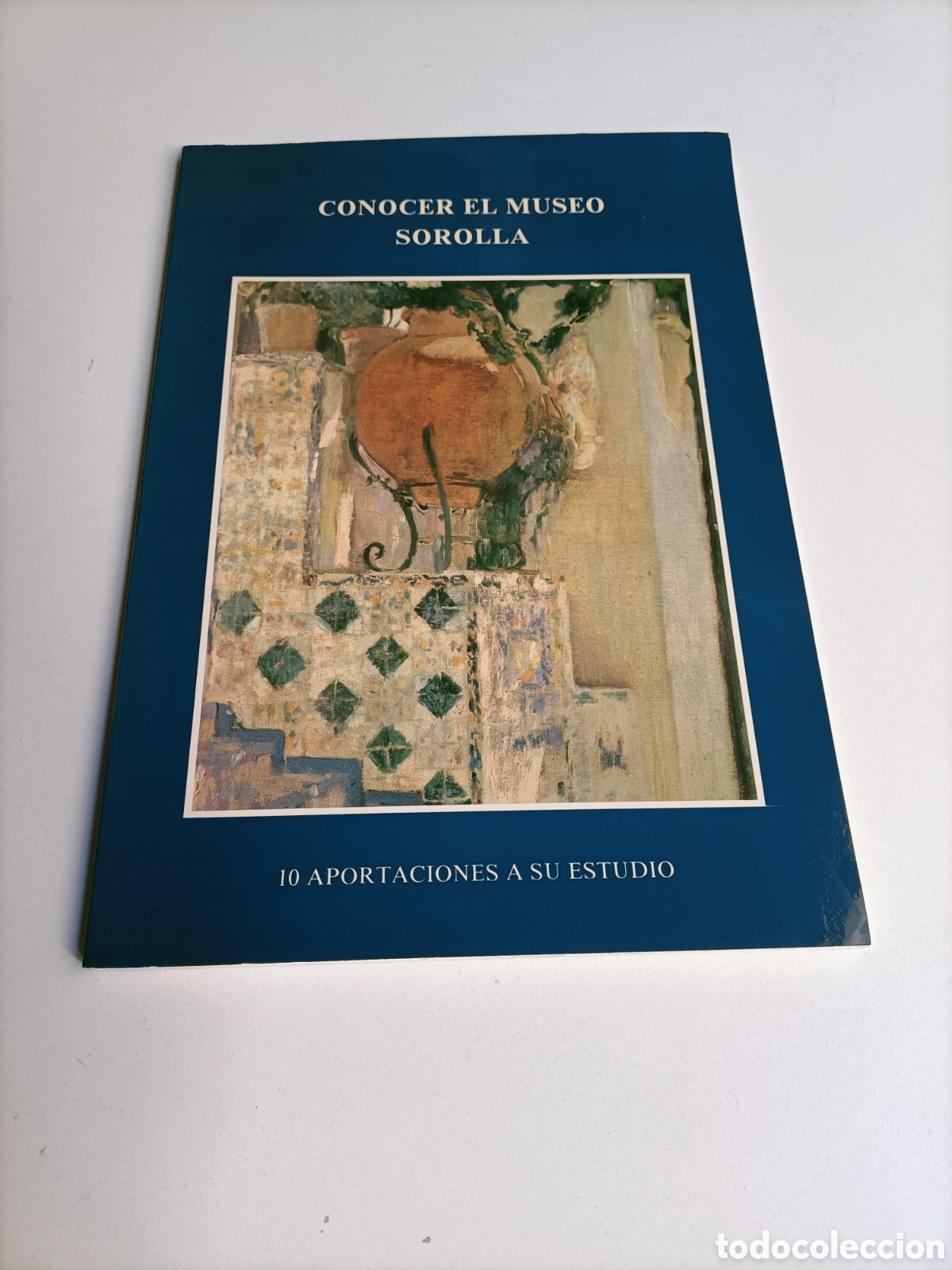 Libros de segunda mano: Conocer el Museo Sorolla. 10 aportaciones a su estudio