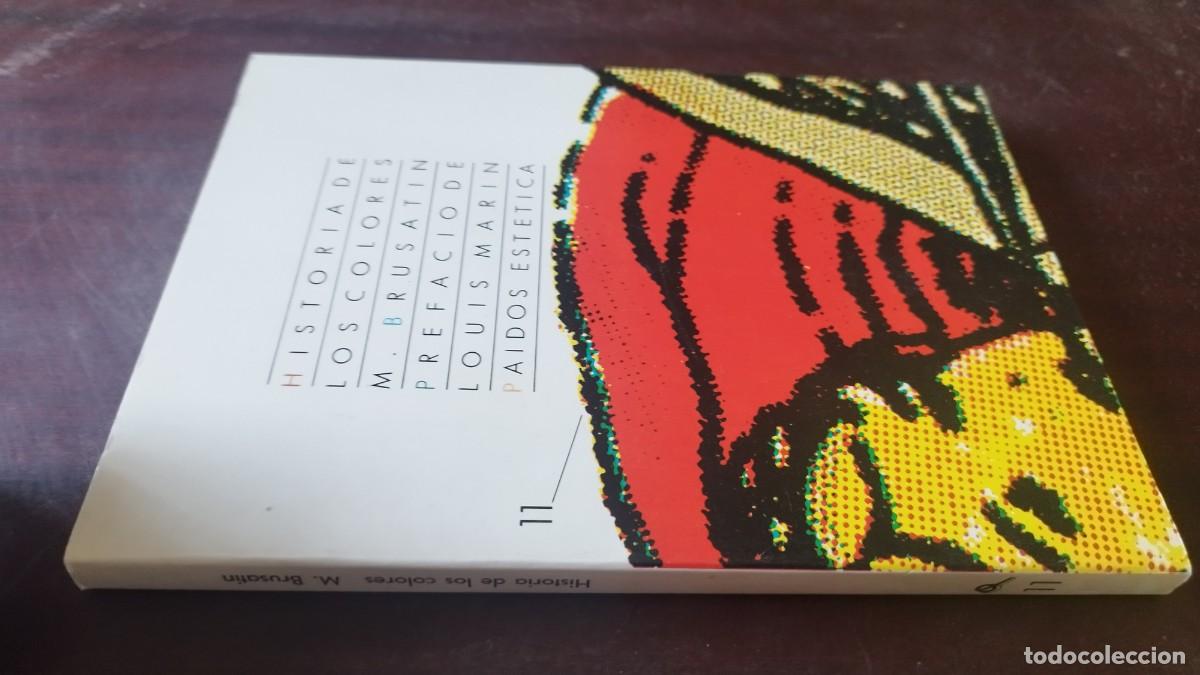 Libros de segunda mano: HISTORIA DE LOS COLORES / M.BRUSATIN / CJA 606 / PAIDOS IBERICA