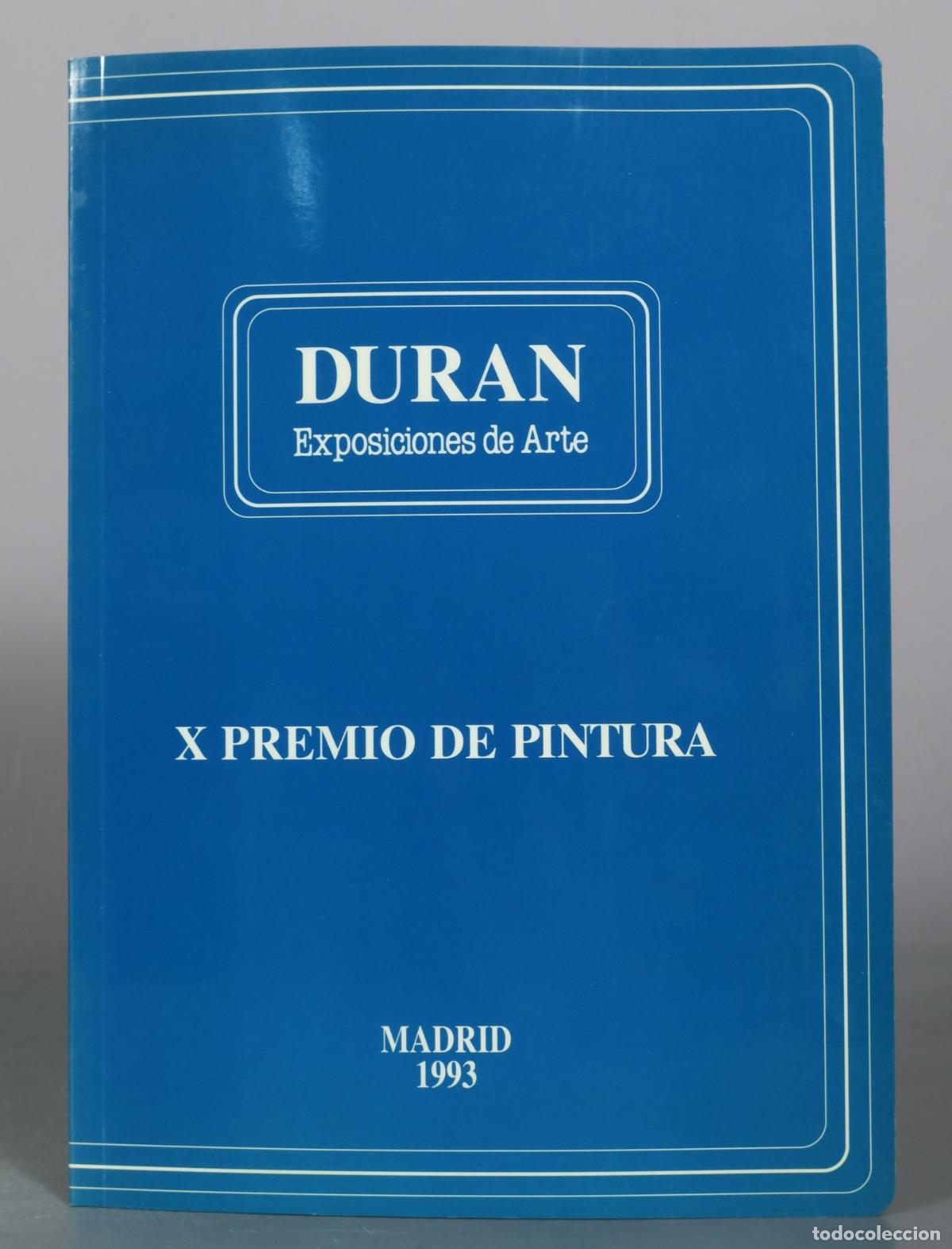 Libros de segunda mano: CATALOGO. Duran Exposiciones de Arte - X Premio de Pintura