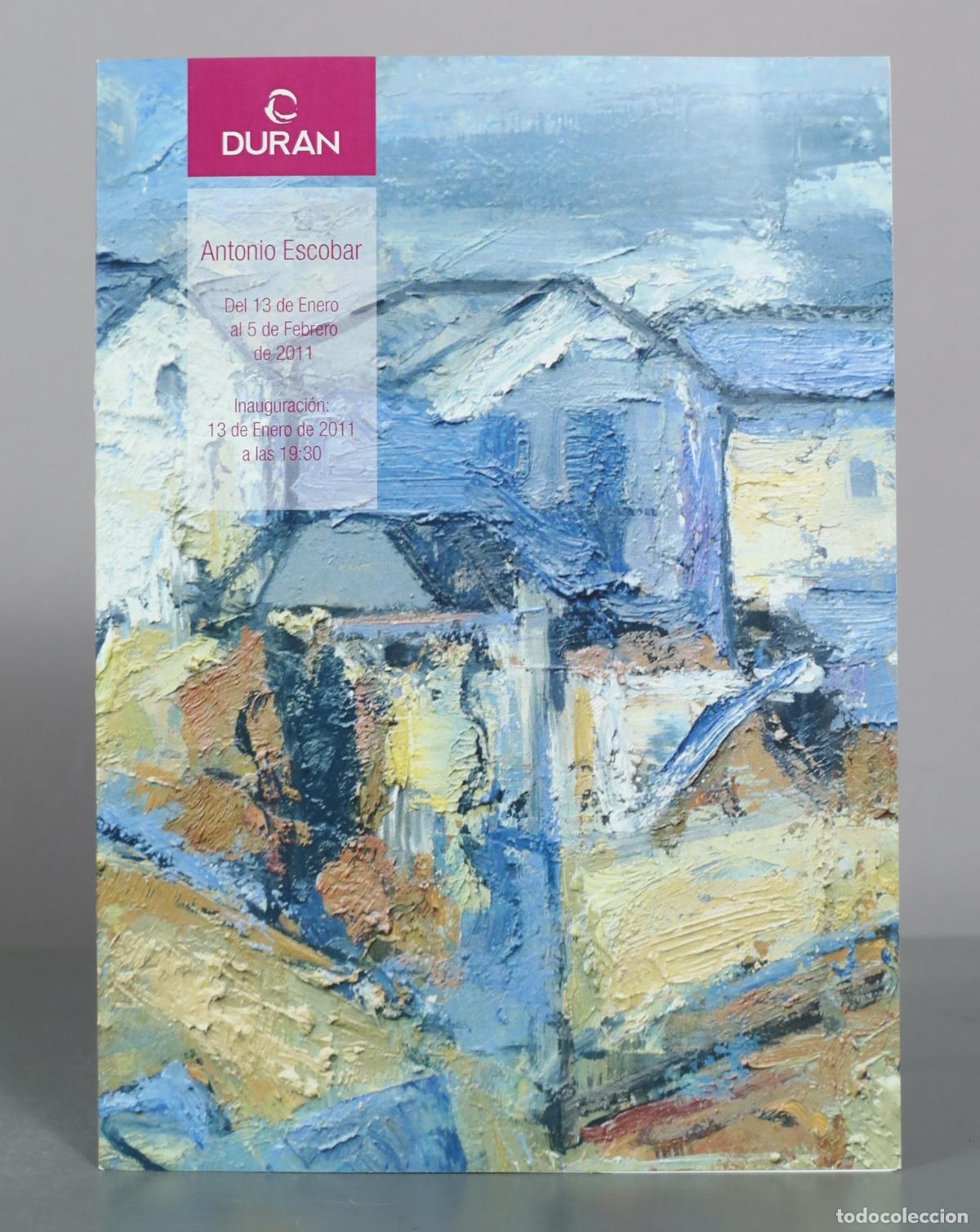 Libros de segunda mano: CATALOGO. Antonio Escobar - Galeria Duran