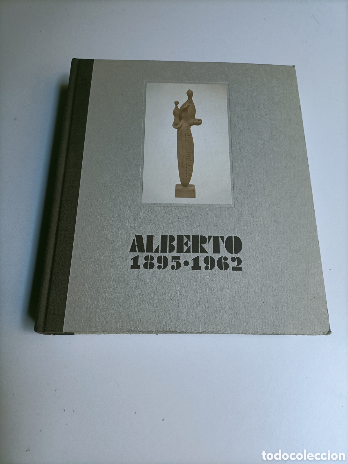 Libros de segunda mano: Alberto 1895 1962. Museo Nacional Centro de Arte Reina Sof&iacute;a pintura escultura