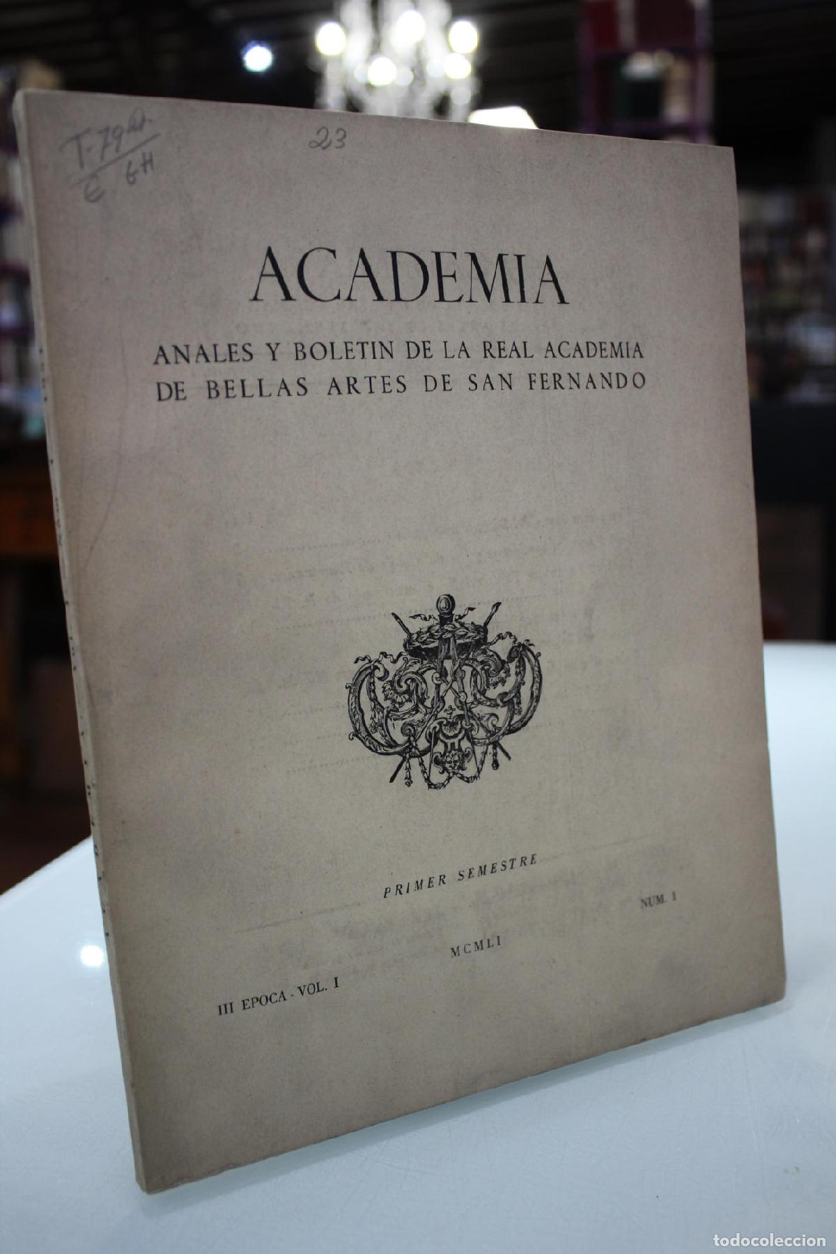 Libros de segunda mano: Academia. Anales y Bolet&iacute;n de la Real Academia de Bellas Artes de San Fernando. Primer semestre.- N&uacute;