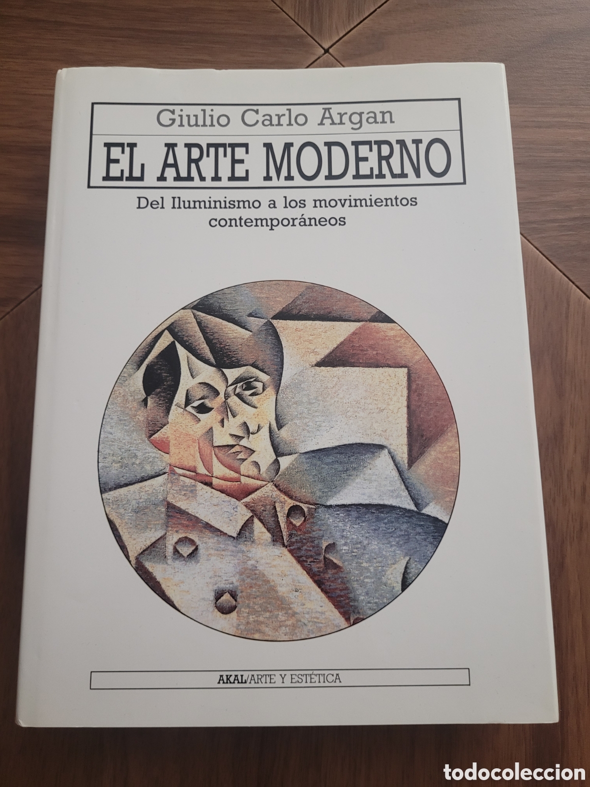 Libros de segunda mano: El arte moderno Giulio Carlo Argan