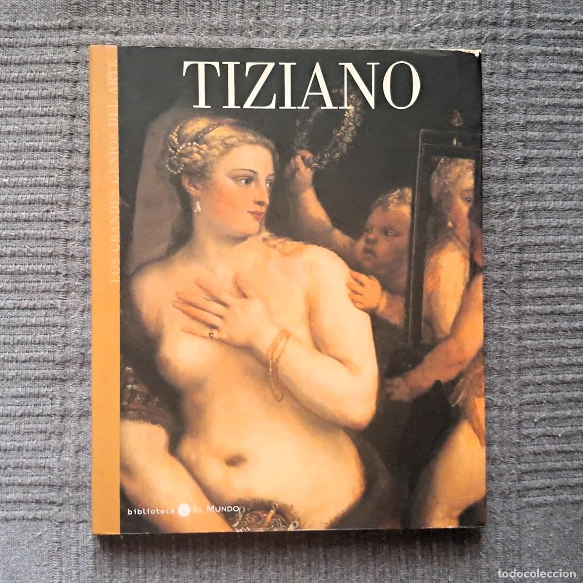 Libros de segunda mano: TIZIANO - Presentaci&oacute;n de MIGUEL MOR&Aacute;N TURINA