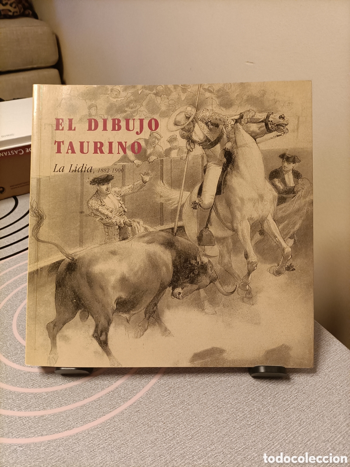 Libros de segunda mano: El Dibujo Taurino,La Lidia,1882-1900