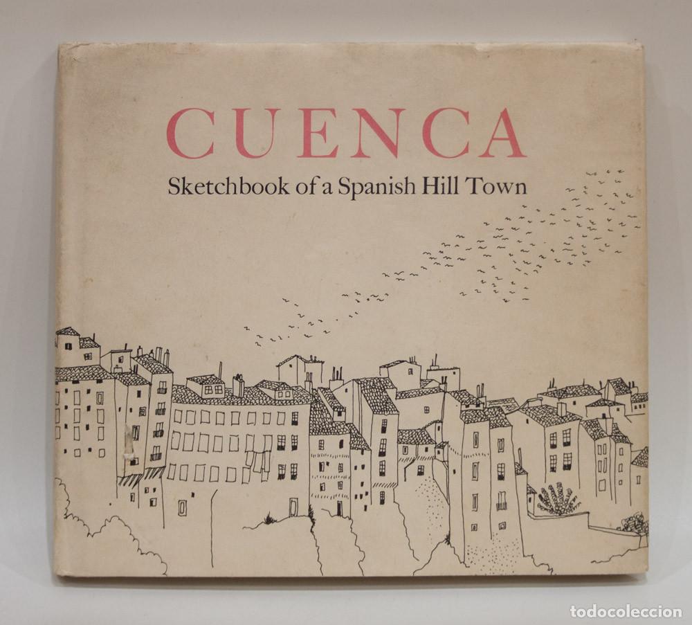 Libros de segunda mano: CUENCA. SKETCHBOOK OF A SPANISH HILL TOWN. FERNANDO ZOBEL. 1&ordf; EDICION 1970. IMPRESO EN JAPON.