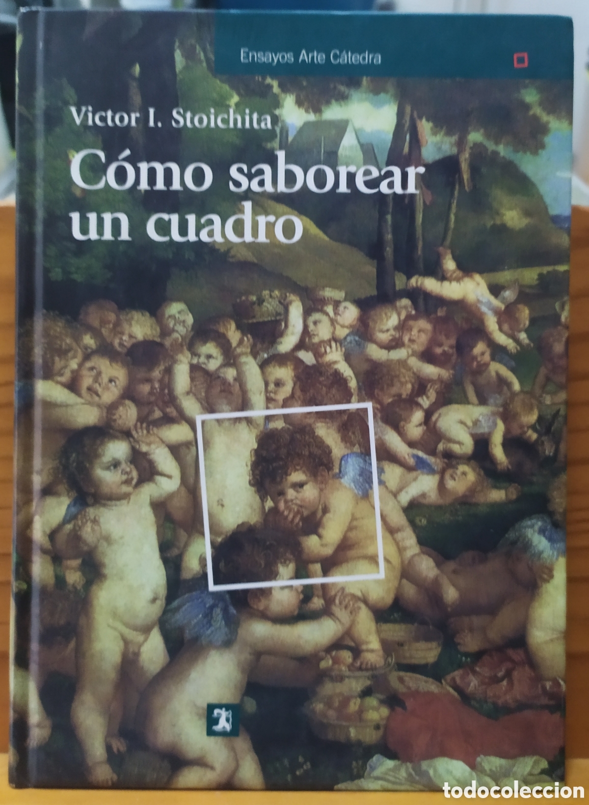 Libros de segunda mano: Como saborear un cuadro y otros estudios de historia del arte de V&iacute;ctor I. Stoichita, Colecci&oacute;n Ensa