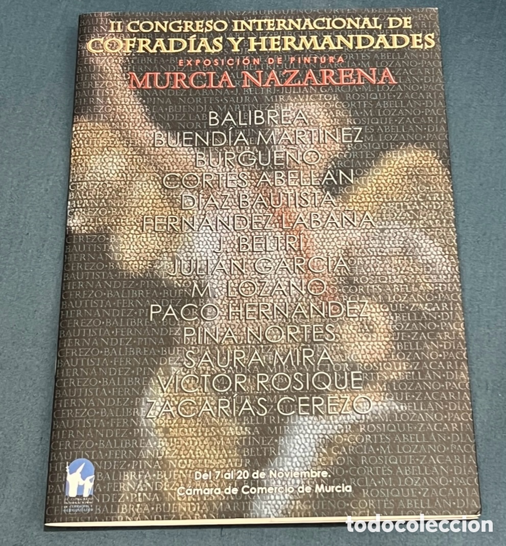 Libros de segunda mano: Libro / Catalogo. II Congreso Internacional de Cofradias y Hermandades. Exposici&oacute;n de Pinturas. 2017