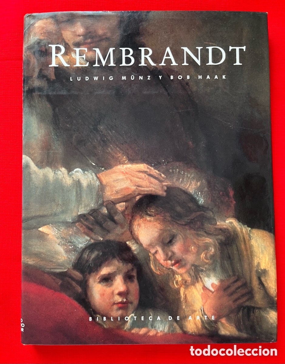 Livres d'occasion: Libro Rembrandt - Ludwig M&uuml;nz y Bob Haak