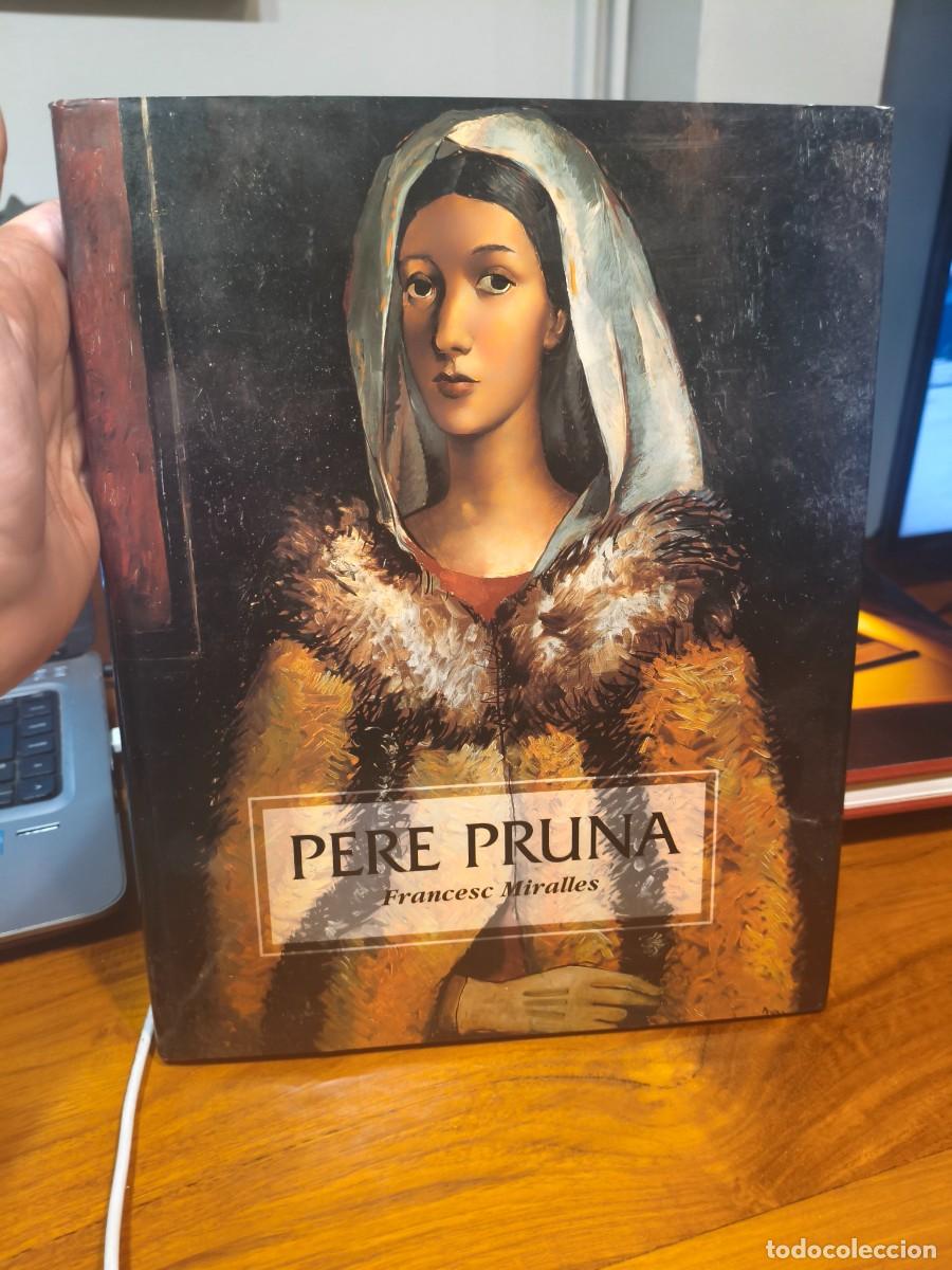 Libri di seconda mano: Francesc miralles. Pere Pruna. Lunwerg 1998.