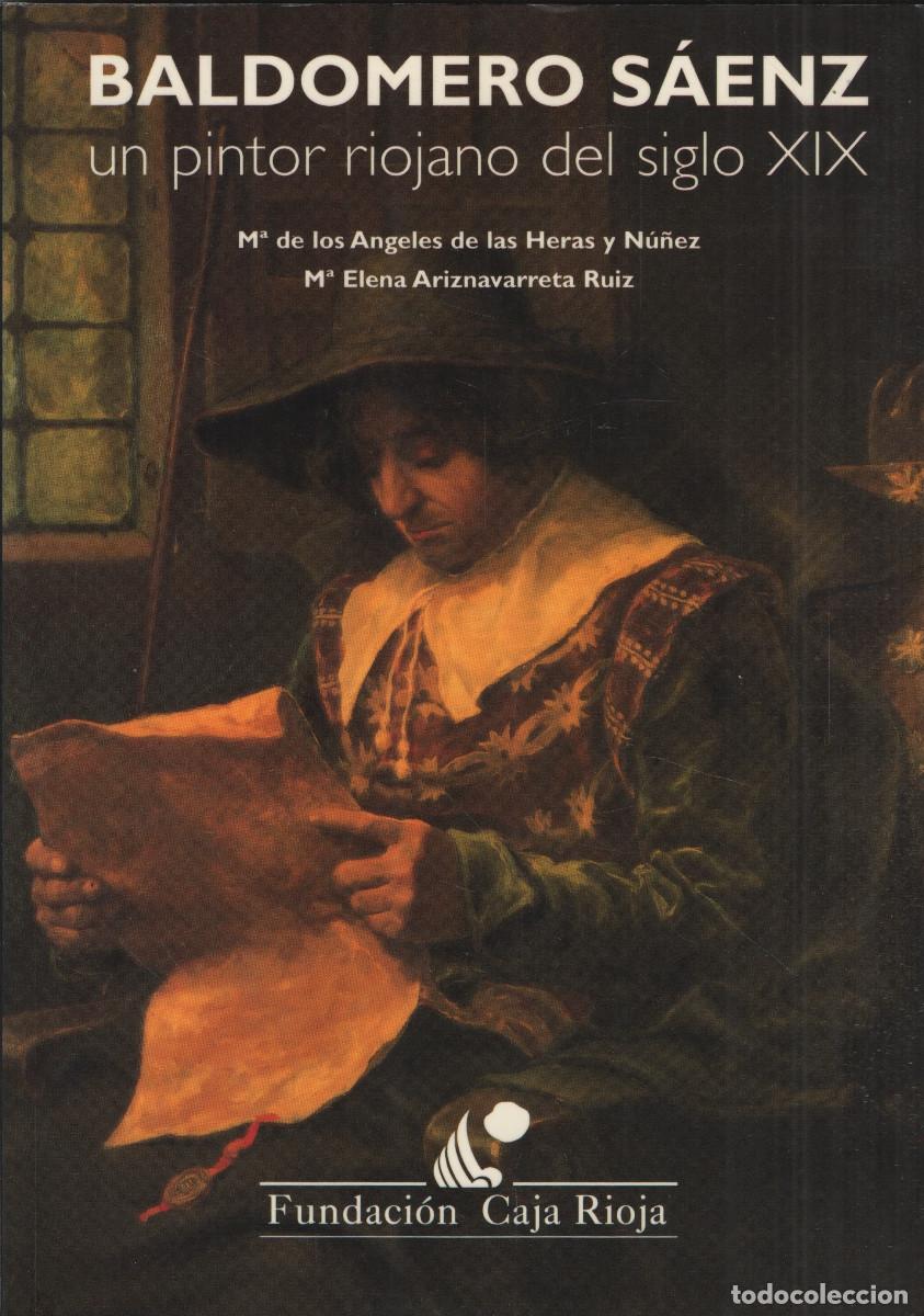 Livros em segunda m&atilde;o: Baldomero S&aacute;enz, un pintor riojano del siglo XIX. VVAA. Fundaci&oacute;n Caja Rioja. 1996.