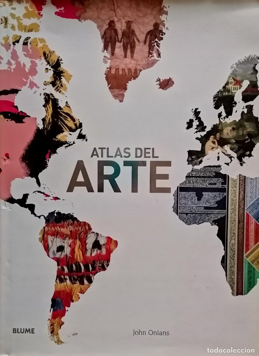 Libri di seconda mano: ATLAS DEL ARTE. JOHN ONIANS. EDITORIAL BLUME 2005.