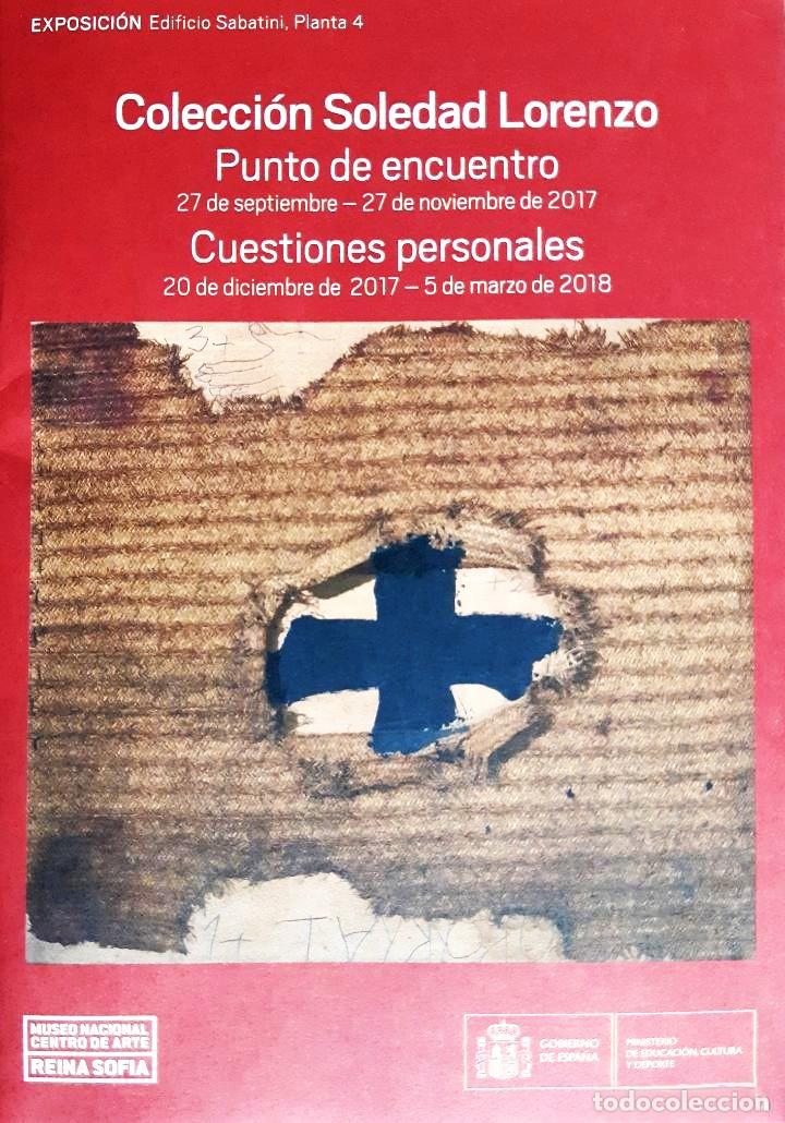 Second hand books: &lsquo;COLECCI&Oacute;N SOLEDAD LORENZO. PUNTO DE ENCUENTRO'. FOLLETO-CAT&Aacute;LOGO EXPO. (2017). DESCATALOGADO