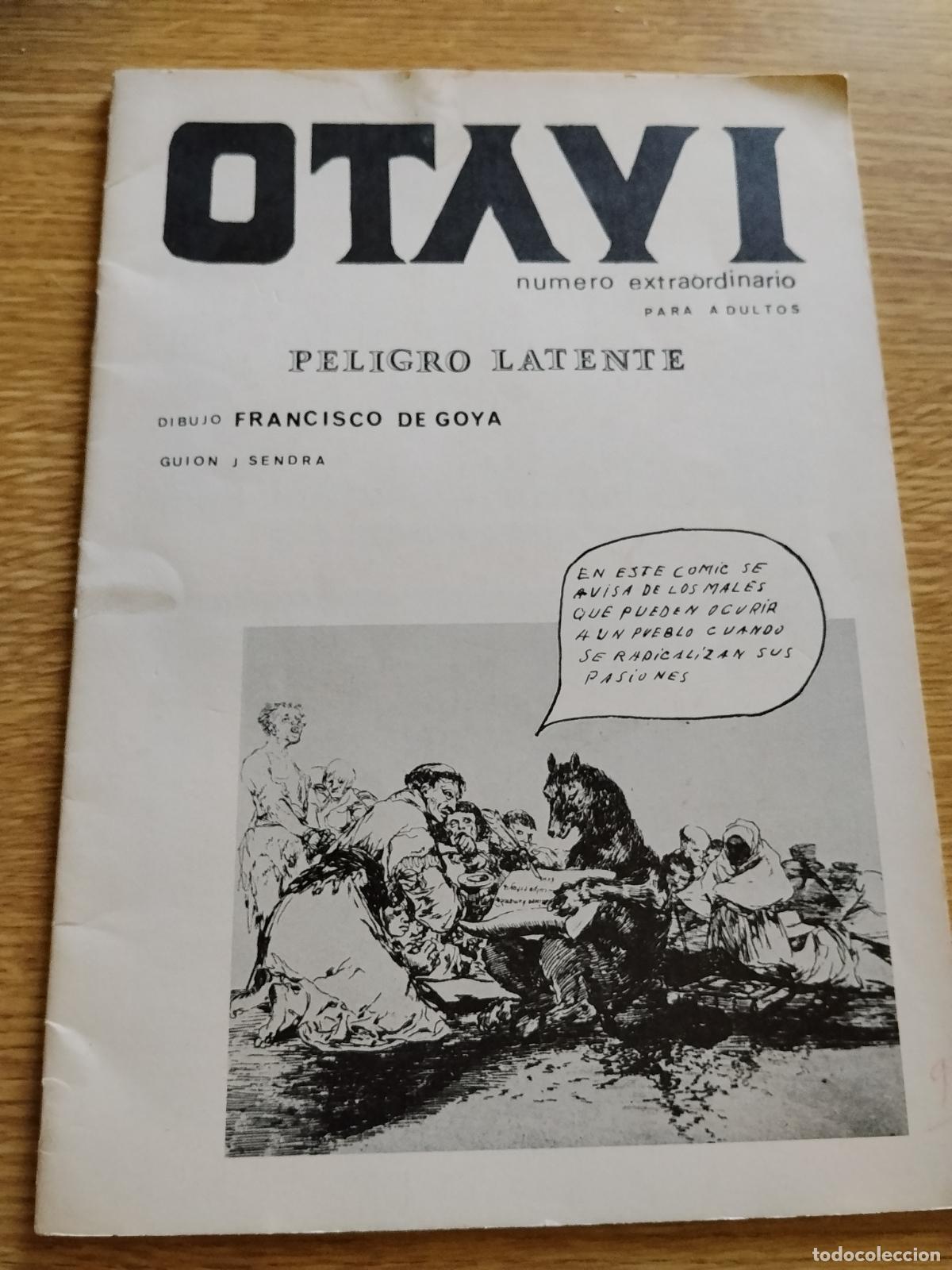 Livres d'occasion: OCTAVI. PELIGRO LATENTE. FRANCISCO DE GOYA