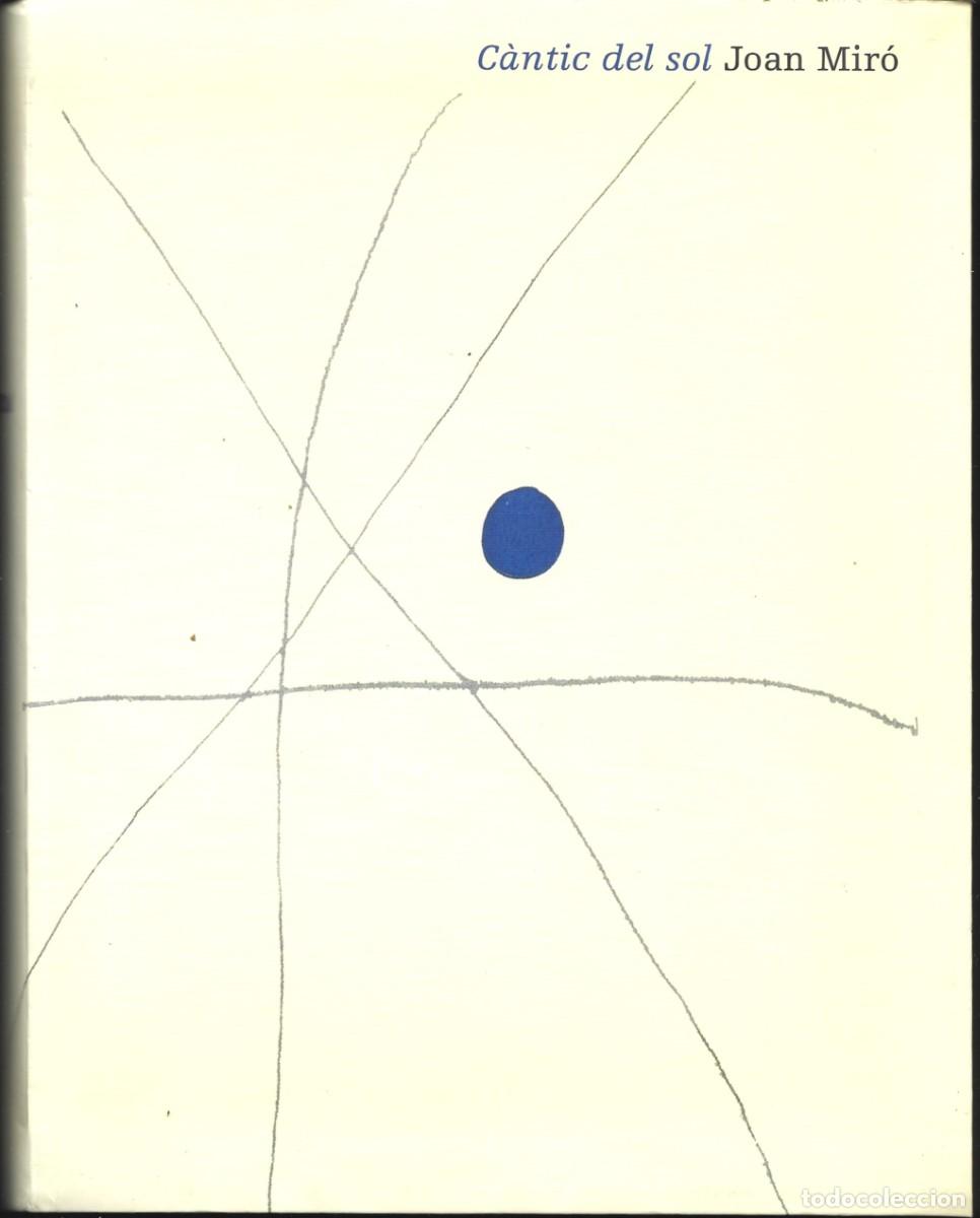 Livros em segunda m&atilde;o: Joan MIR&Oacute; : C&agrave;ntic del sol. (Cat&aacute;logo. Museo Patio Herreriano Valladolid, 2003)