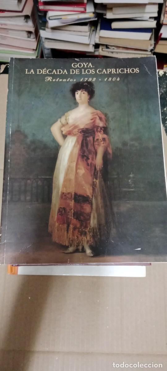 Livres d'occasion: GOYA, LA DECADA DE LOS CAPRICHOS, RETRATOS 1792-1804. NIGEL GLENDINNING. ACADEMIA BELLAS LIBRO CU-2A