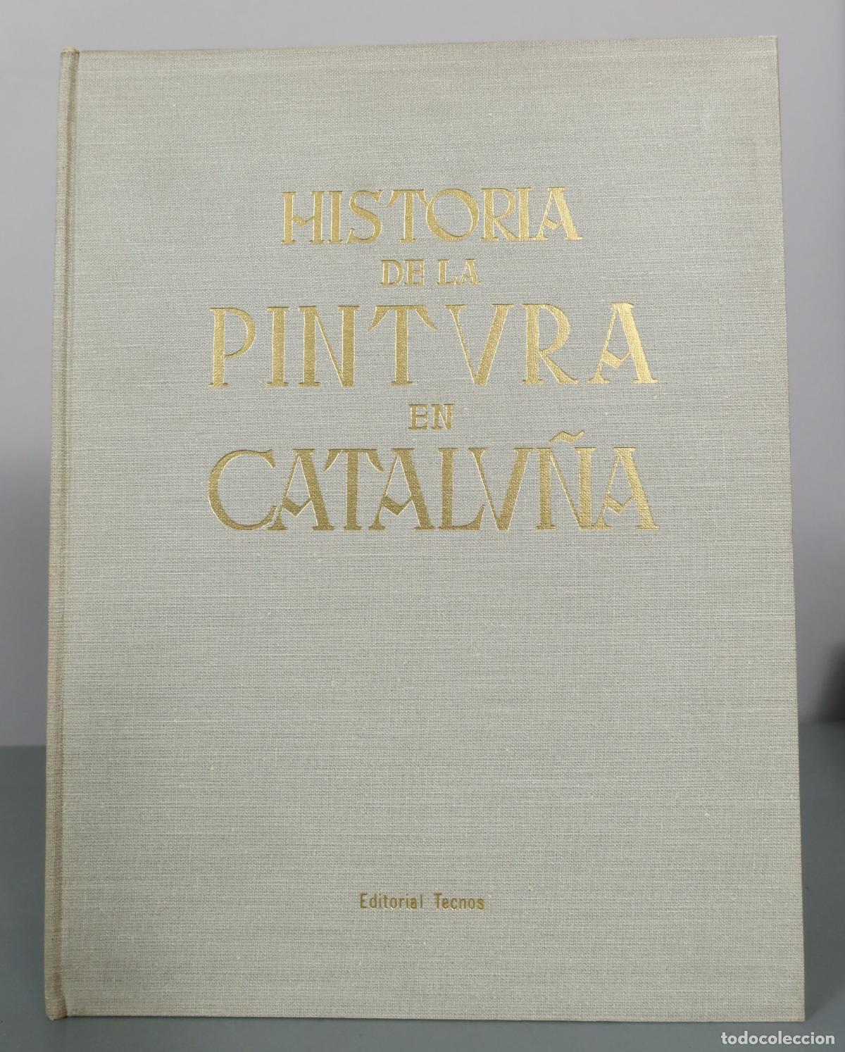 Livres d'occasion: Historia de la pintura en Catalu&ntilde;a - Editorial Tecnos