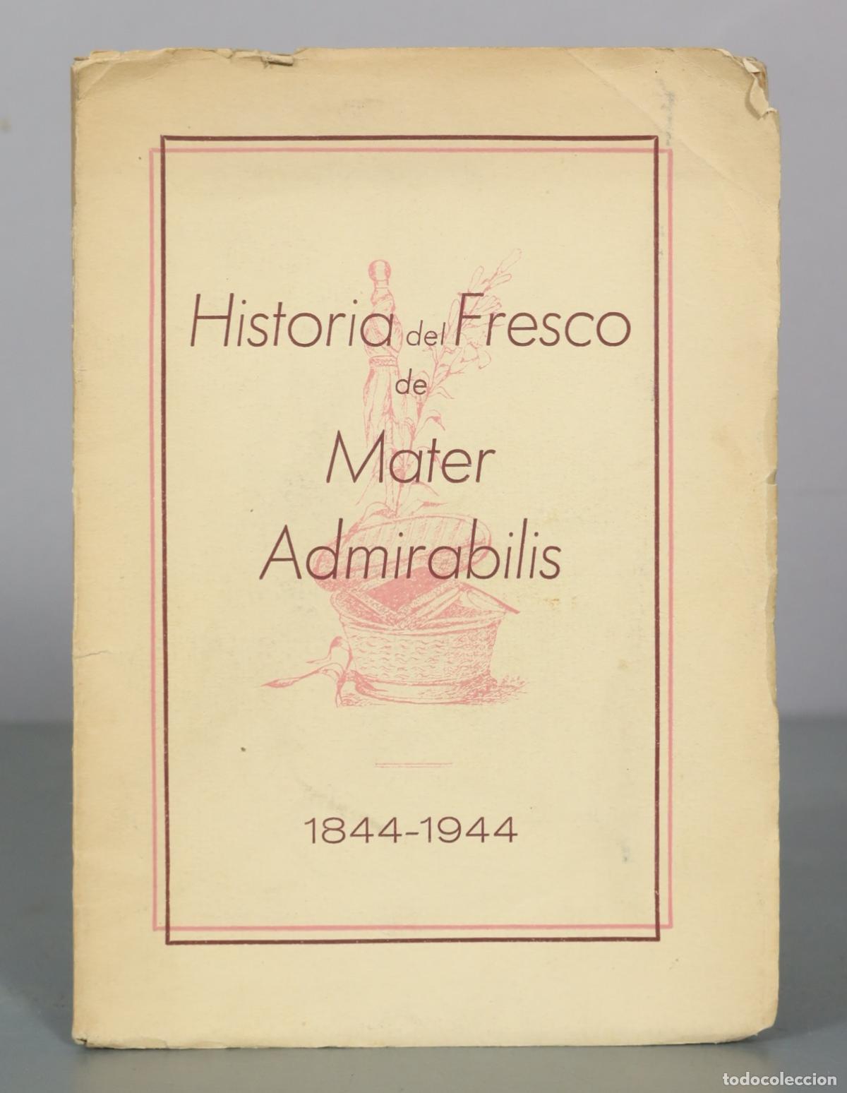 Second hand books: Historia del Fresco de Mater Admirabilis