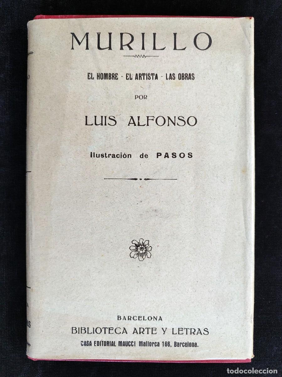Livres d'occasion: MURILLO, EL HOMBRE, EL ARTISTA, LAS OBRAS. LU&Iacute;S ALFONSO. ED. MAUCCI, 1886. SOBRECUBIERTAS