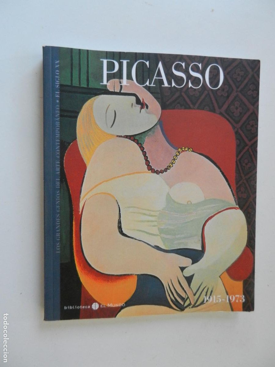 Gebrauchte B&uuml;cher: PICASSO 1915/1973-LOS GRANDES GENIOS DEL ARTE CONTEMPOR&Aacute;NEO-EL SIGLO XX-BIBL. EL MUNDO 1&ordf; ED. 2003.